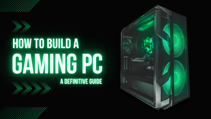 How to build a Gaming PC