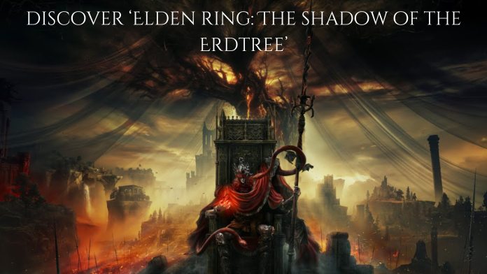 Elden ring : shadow of the erdtree